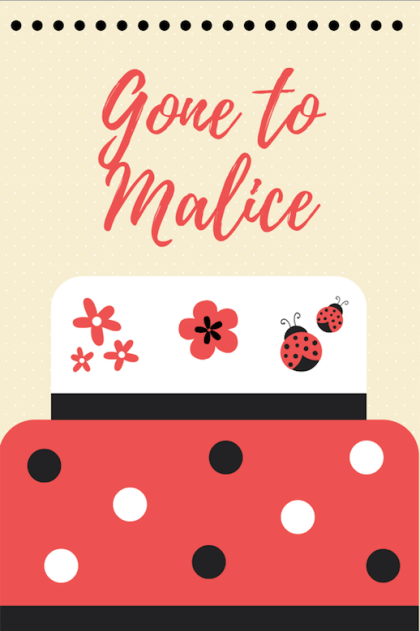 Gone to Malice 1