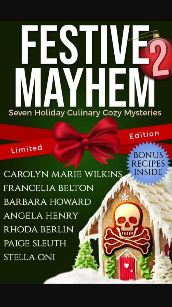 Festive Mayhem 2 anthology cover; green background with a red bow and a gingerbread house with skull 